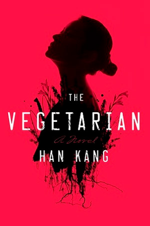 The vegeterian της Han Kang
